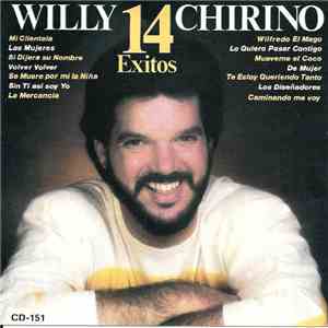 Willy Chirino - 14 Exitos