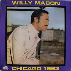 Willy Mabon - Chicago 1963
