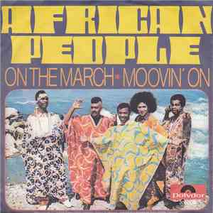 African People - On The March / Moovin' On