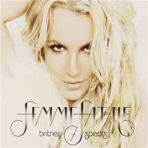 Britney Spears - Femme Fatale