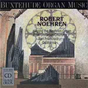 Buxtehude / Robert Noehren - Organ Works