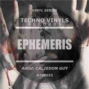 Calzedon Guy - Ephemeris