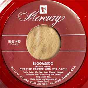 Charlie Parker And His Orchestra - Bloomdido