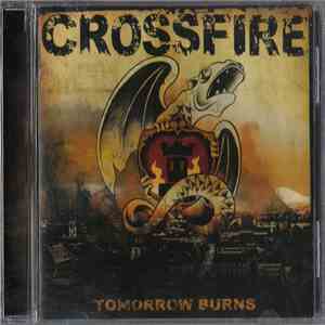 Crossfire  - Tomorrow Burns