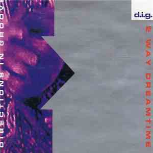 Directions In Groove - 2 Way Dreamtime