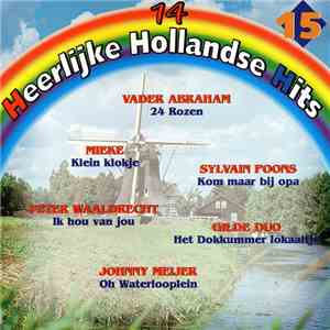 Diverse Artiesten - 14 Heerlijke Hollandse Hits