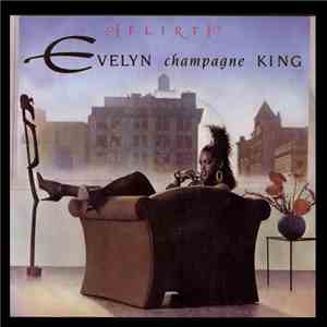 Evelyn 'Champagne' King - Flirt