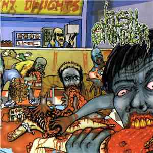 Flesh Grinder - Crumb's Crunchy Delights Organization