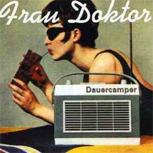 Frau Doktor - Dauercamper