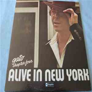 Gato Barbieri - Chapter Four: Alive In New York