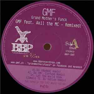 GMF - Remixed!