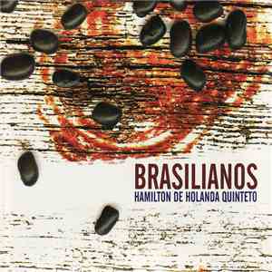 Hamilton de Holanda Quinteto - Brasilianos