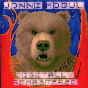 Jonni Mogul - Digitally Remastered