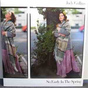Judy Collins - So Early In The Spring, The First 15 Years