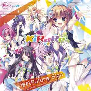 KiRaRe - 憧れFuture Sign