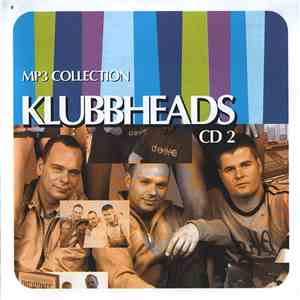 Klubbheads / Drunkenmunky - MP3 Collection CD 2