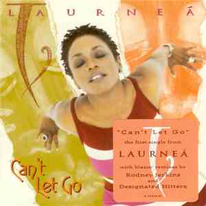 Laurneá - Can't Let Go