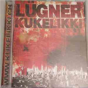Lügner - Kukelikki
