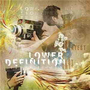 Lower Definition - The Greatest Of All Lost Arts