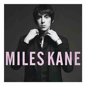 Miles Kane - Colour Of The Trap