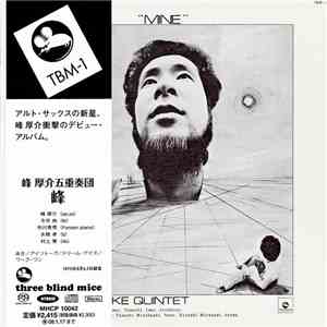 Mine, Kosuke Quintet - Mine