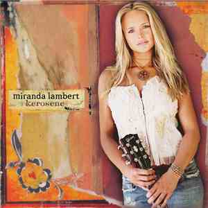 Miranda Lambert - Kerosene