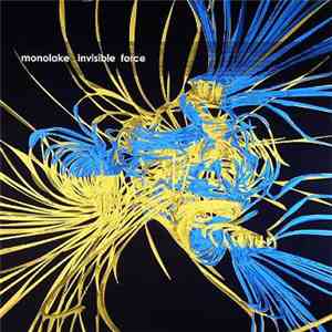 Monolake - Invisible Force
