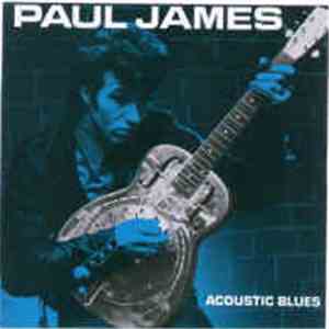 Paul James Band - Acoustic Blues
