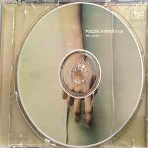 Placebo - 36 Degrees