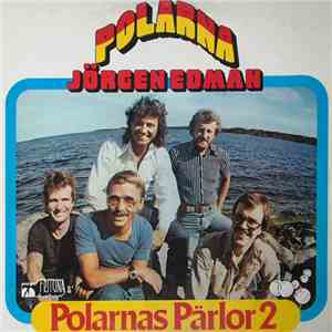 Polarna Med Jörgen Edman - Polarnas Pärlor 2