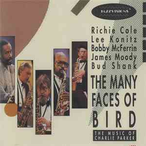 Richie Cole, Lee Konitz, Bobby McFerrin, James Moody & Bud Shank - The Many ...