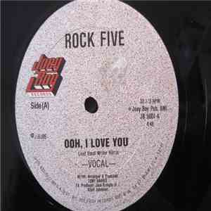 Rock Five - Ooh, I Love You