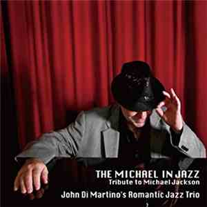Romantic Jazz Trio - The Michael In Jazz