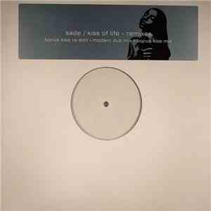 Sade - Kiss Of Life - Remixes