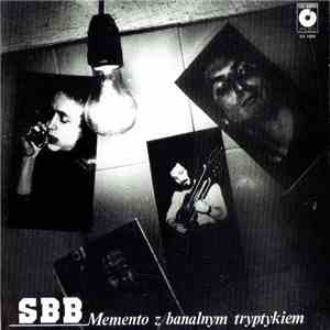 SBB - Memento Z Banalnym Tryptykiem