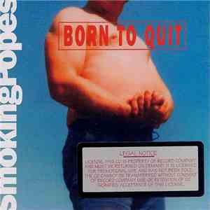 Smoking Popes - Born To Quit