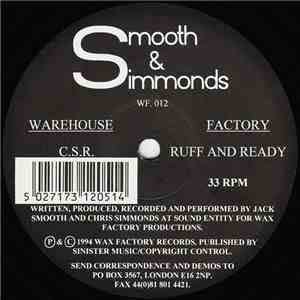 Smooth & Simmonds - C.S.R. / Ruff And Ready