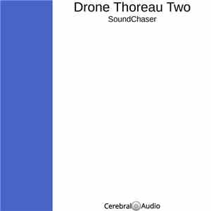 SoundChaser  - Drone Thoreau Two
