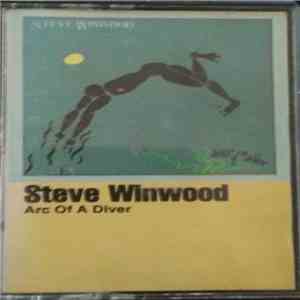 Steve Winwood - Arc Of A Diver