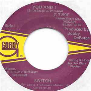 Switch  - You And I / Get Back With You