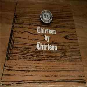 The Colgate Thirteen - Thirteen By Thirteen