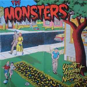 The Monsters  - Youth Against Nature