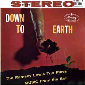 The Ramsey Lewis Trio - Down To Earth