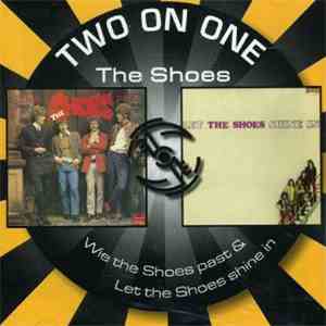 The Shoes - Two On One