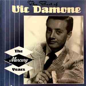 Vic Damone - The Best Of Vic Damone: The Mercury Years