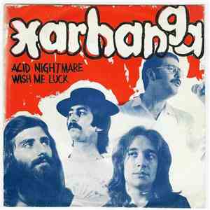 Xarhanga - Acid Nightmare / Wish Me Luck