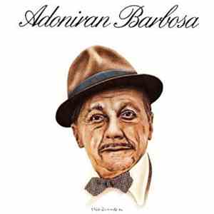 Adoniran Barbosa - Adoniran Barbosa