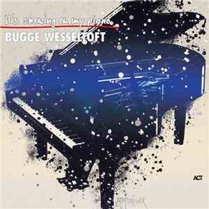 Bugge Wesseltoft - It's Snowing On My Piano
