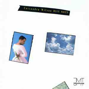 Cassandra Wilson - Blue Skies