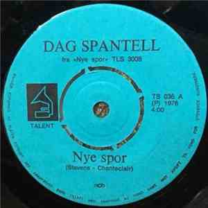Dag Spantell - Nye Spor